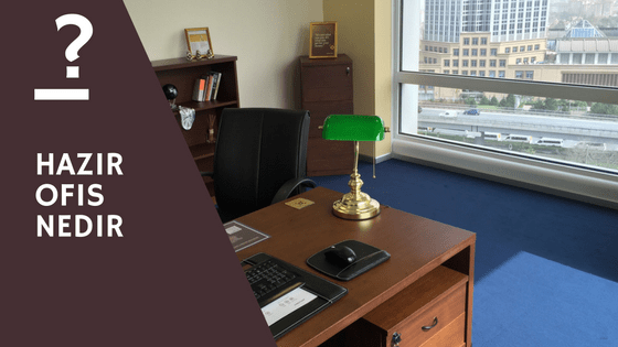 hazir-ofis-nedir